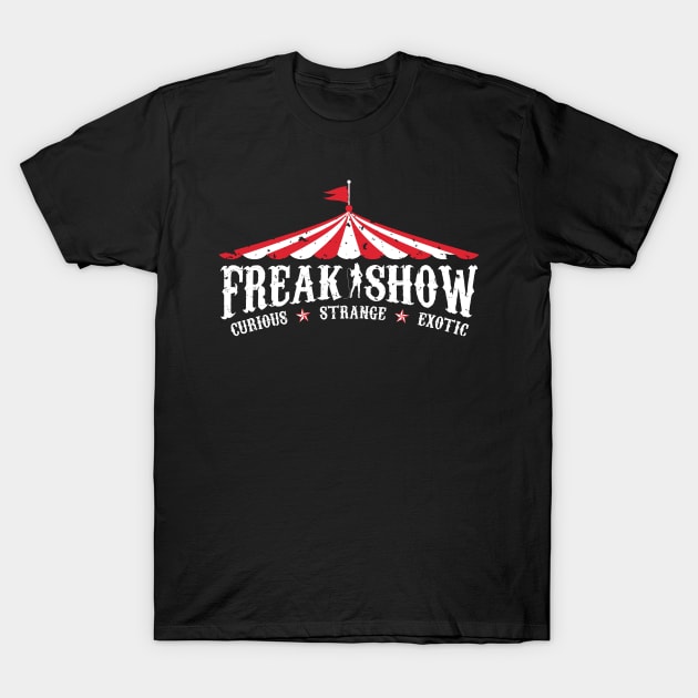 Freakshow 2 T-Shirt by reebexdesigns